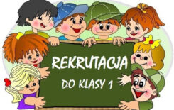 Więcej o: Rekrutacja do klasy 1